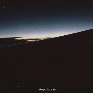 Stop the Rain