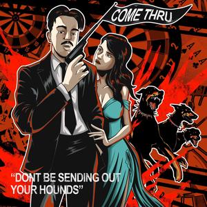 COME THRU (Explicit)