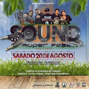 Sound Raper Fest (feat. Claudio Bastardo, Niebla Baja, Nivo man, Lokoflow & DonerMc, Dominium Family & Nzk) (Explicit)