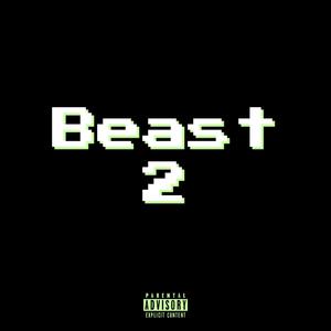 Beast 2 (Explicit)