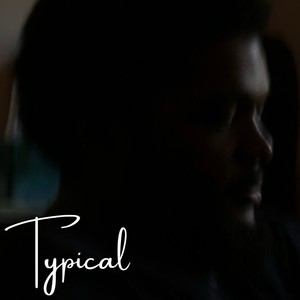 Typical (2018)
