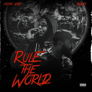 Rule The World (Explicit)