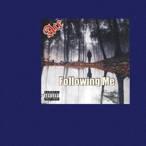 Following Me (Explicit)