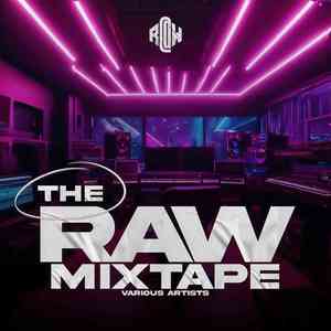 The RAW MiXTape