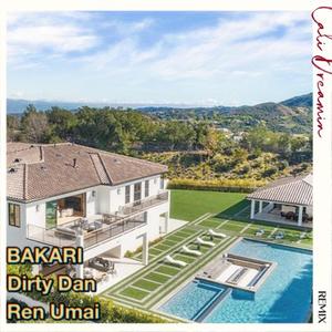 Cali Dreamin' (feat. Dirty Dan & Ren Umai) [Remix] [Explicit]