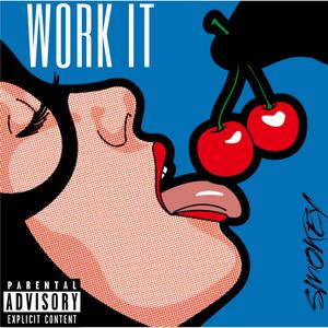 Work It (Explicit)