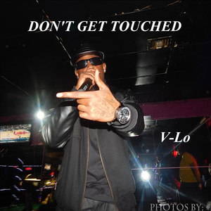 DON'T GET TOUCHED (Explicit)