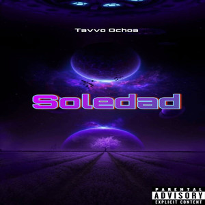 Soledad (Explicit)