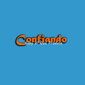 Confiando