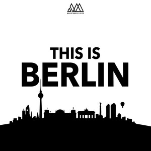 This Is Berlin, Vol. 1