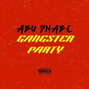 Gangster Party (Explicit)