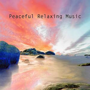 Peaceful Relaxing Music, Vol. 1