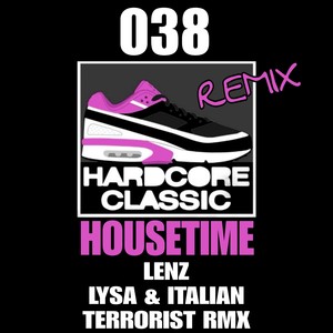 Housetime (Lysa & Italian Terrorist Remix)