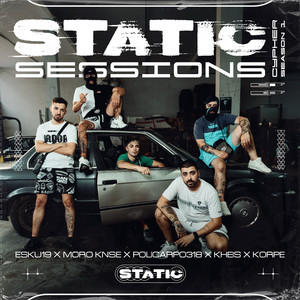 STATIC SESSION CYPHER #1 (Explicit)