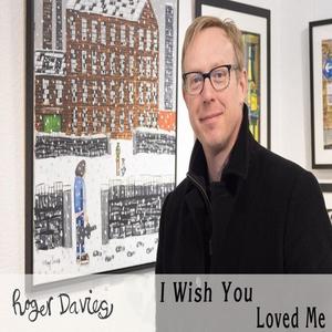 I Wish You Loved Me (Explicit)