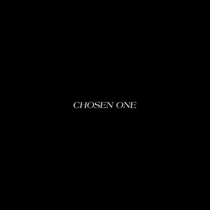 Chosen One (sped up version) [Explicit]