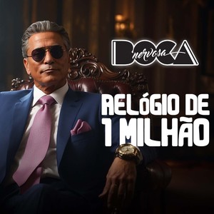 Relógio de 1 milhão