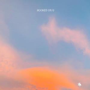 Hooked on U (Explicit)