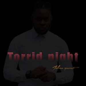 Torrid Night