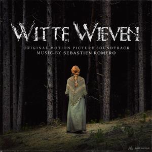 Witte Wieven (Original Motion Picture Soundtrack)