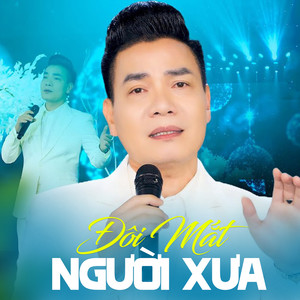 Đôi Mắt Người Xưa