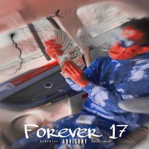 Forever 17 (Explicit)