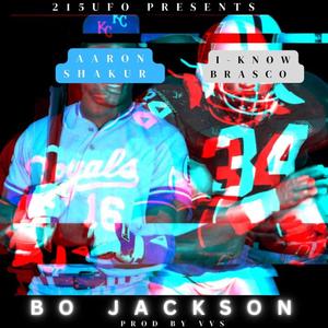 Bo Jackson (feat. I-Know Brasco) [Explicit]