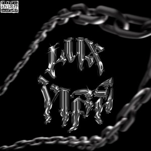 Lux Vibe (Explicit)