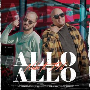 Allo Allo(feat. t9il) (Explicit)