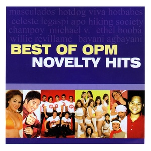 Best of OPM Novelty Hits