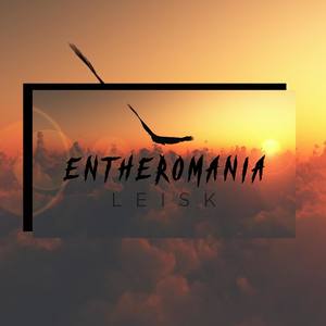 Entheromania