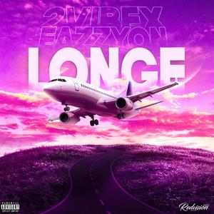 LONGE (feat. Eazzy) (Explicit)