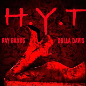 H.Y.T(Handsome Young Trapper)[feat. Dolla Davis] (Explicit)