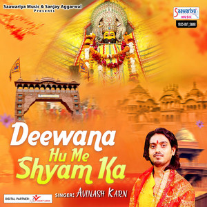 Deewana Hu Me Shyam Ka