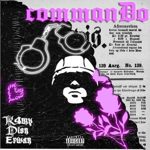 COMMANDO (feat. DION & ERWAN) (Explicit)