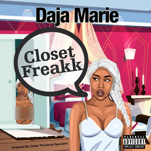 Closet Freak (Explicit)