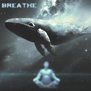 Breathe