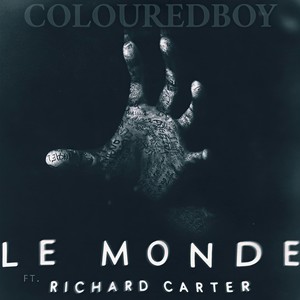 Le Monde (feat. Richard Carter) (Explicit)