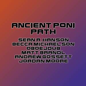 Ancient Poni Path - Poni Wilds (Woodwind and Piano Version)