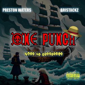 one punch (feat. BRISTACKZ) [Explicit]