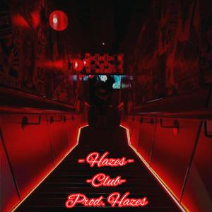 Club (Prod. Hazes) (Explicit)