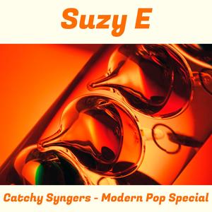 Catchy Syngers (Modern Pop Special)