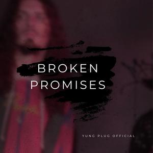 Broken Promises (feat. EMC2)