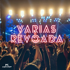 Varias Revoada (Explicit)