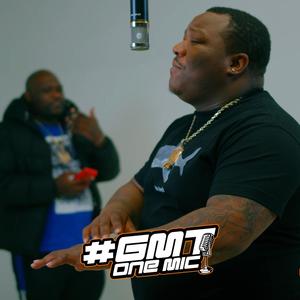 #GMTONEMIC(feat. RISKTAKER D-BOY) (Explicit)