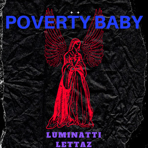 Poverty Baby (Explicit)