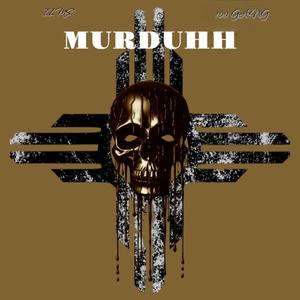 MURDUHH (Explicit)