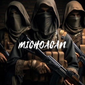 Michoacan (2025 Remastered Version|Explicit)