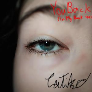 You Back (In My Back 40)