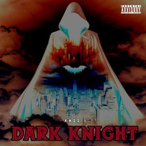 Dark Knight (Explicit)